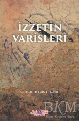 İzzetin Varisleri - Nebevi Hayat Yayınları