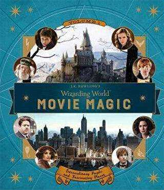 J. K. Rowling`s Wizarding World: Movie Magic