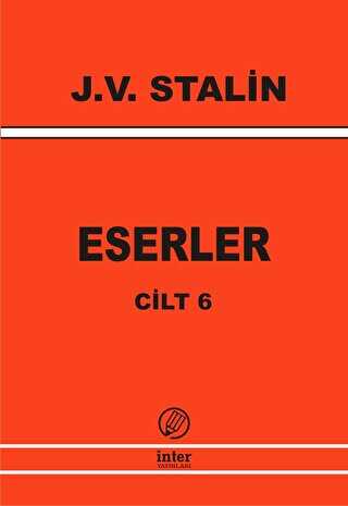J. V. Stalin Eserler Cilt 6 - İnter Yayınları