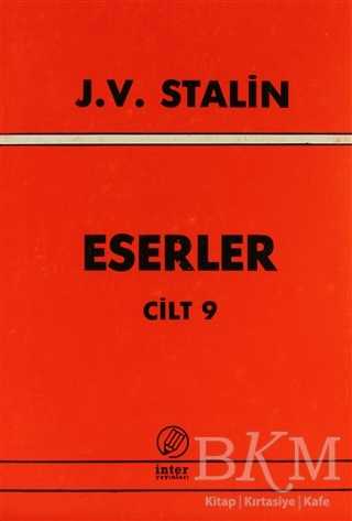 J. V. Stalin Eserler Cilt: 9 - İnter Yayınları