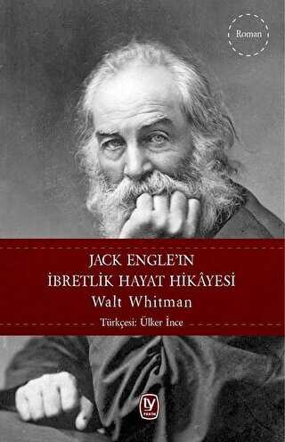 Jack Engle`ın İbretlik Hayat Hikayesi