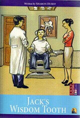 İngilizce Hikaye Jack’s Wisdom Tooth - Kapadokya Yayınları