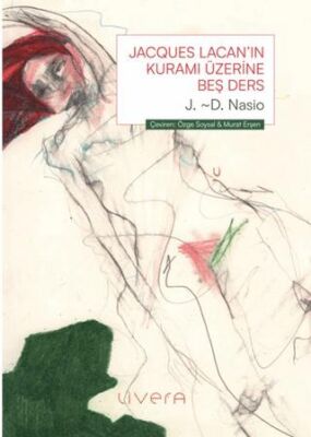 Jacques Lacan’ın Kuramı Üzerine Beş Ders - 1