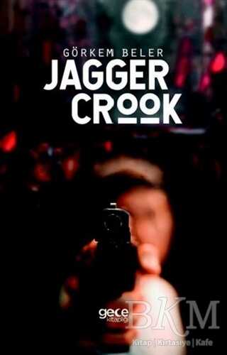 Jagger Crook - Gece Kitaplığı