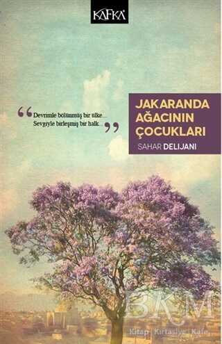 Jakaranda Ağacının Çocukları - Kafka Kitap