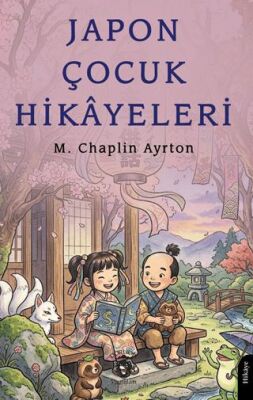 Japon Çocuk Hikâyeleri - 1