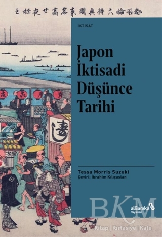 Japon İktisadi Düşünce Tarihi - Albaraka Yayınları