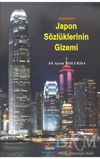 Japon Sözlüklerinin Gizemi - Kriter Yayınları