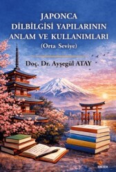 Japonca Dilbilgisi Yapılarının Anlam ve Kullanımları - Kriter Yayınları