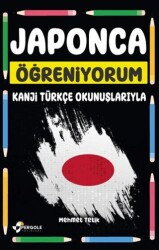 Japonca Öğreniyorum - Pergole Yayınları