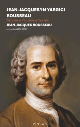 Jean-Jacques`in Yargıcı Rousseau - Pinhan Yayıncılık