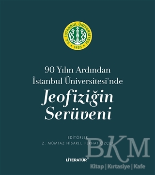 Jeofiziğin Serüveni - Literatür Yayıncılık