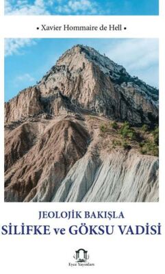 Jeolojik Bakışla Silifke ve Göksu Vadisi - 1