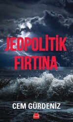 Jeopolitik Fırtına - Kırmızı Kedi Yayınevi