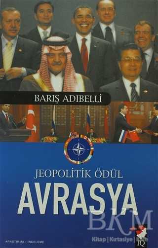 Jeopolitik Ödül Avrasya - IQ Kültür Sanat Yayıncılık