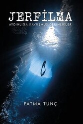 Jerfilma - Aydınlığa Kavuşmuş Derinlikler - Ritim Sanat Yayınları