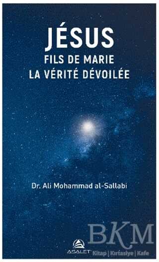 Jesus Fils de Marie La Verite Devoilee - Asalet Yayınları