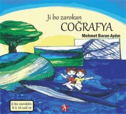 Ji Bo Zarokan - Coğrafya - Peri Yayınları