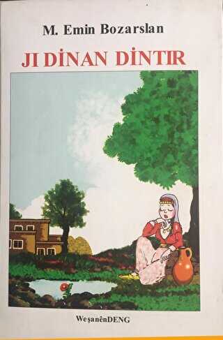 Ji Dinan Dintir - Deng Yayınları