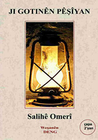 Ji Gotinen Peşiyan - Deng Yayınları