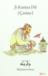 Ji Kaniya Dil Çarine - Sitav Yayınevi