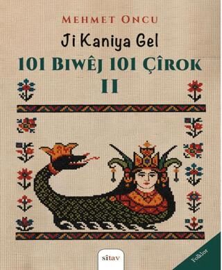 Ji Kaniya Gel - 101 Biwêj 101 Çîrok 2 - 1