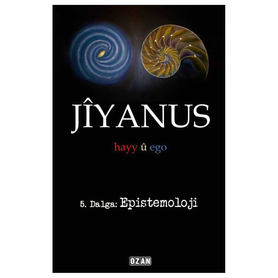 Jiyanus 5. Dalga: Epistemoloji - Ozan Yayıncılık