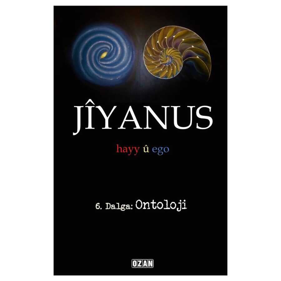 Jiyanus 6. Dalga: Ontoloji - Ozan Yayıncılık