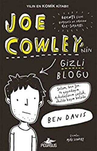 Joe Cowley’nin Gizli Blogu - Pegasus Çocuk Yayınları