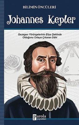 Johannes Kepler - Bilimin Öncüleri kapağı