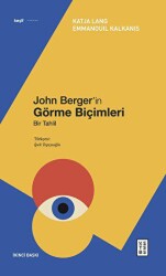 John Berger’in Görme Biçimleri - Ketebe Yayınları