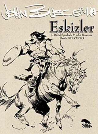 John Buscema - Eskizler - Sırtlan Kitap