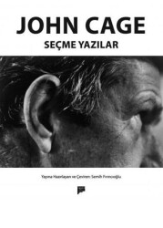 John Cage - Seçme Yazılar - Pan Yayıncılık