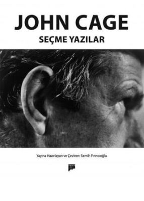 John Cage - Seçme Yazılar - 1