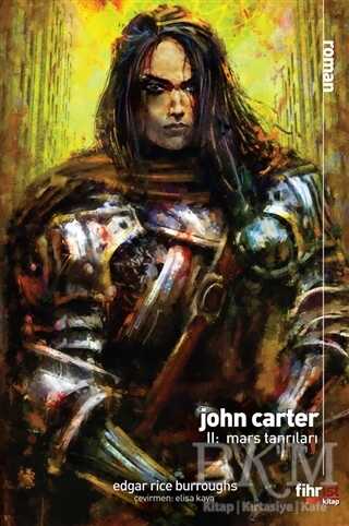 John Carter 2: Mars Tanrıları - Fihrist Kitap
