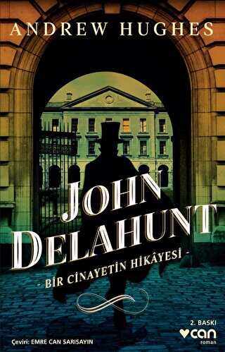 John Delahunt: Bir Cinayetin Hikayesi
