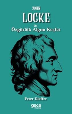 John Locke ile Özgürlük Algını Keşfet - 1