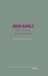 John Rawls: Adalet Teorisi ve Temel Kavramları - Vulgus Yayınları