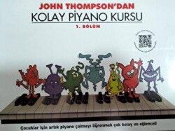 John Thompson`dan Kolay Piyano Kursu 1. Bölüm - Porte Müzik Eğitim Merkezi