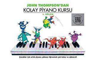 John Thomson`dan Kolay Piyano Kursu 3. Bölüm