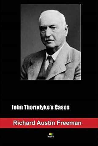 John Thorndyke`s Cases