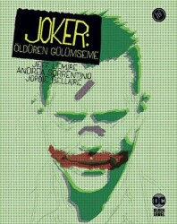 Joker: Öldüren Gülümseme - JBC Yayıncılık