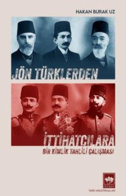 Jön Türklerden İttihatçılara - 1