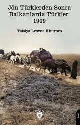 Jön Türklerden Sonra Balkanlarda Türkler - Dorlion Yayınları