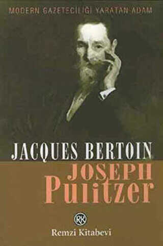 Joseph Pulitzer - Remzi Kitabevi