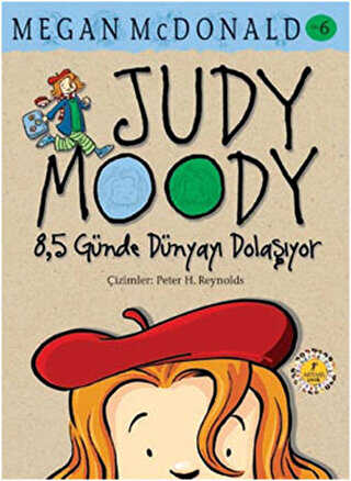Judy Moody 8,5 Günde Dünyayı Dolaşıyor No: 6 - Artemis Yayınları