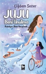Juju Beni Unutma - Bilgi Yayınevi