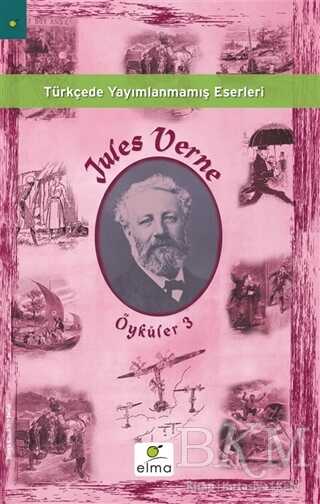 Jules Verne Öyküler 3 - ELMA Yayınevi