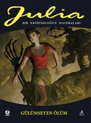 Julia: Bir Kriminoloğun Maceraları Cilt 81 Gülümseyen Ölüm - Mylos Kitap