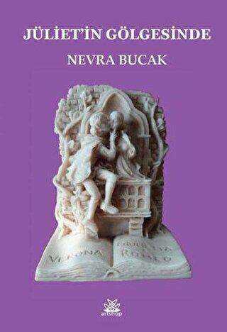 Jüliet’in Gölgesinde - Artshop Yayıncılık